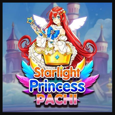 Starlight Princess Pachi